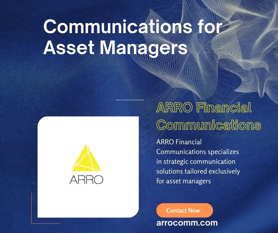 Effective Asset Manager Communication Solutions | Arro Financial